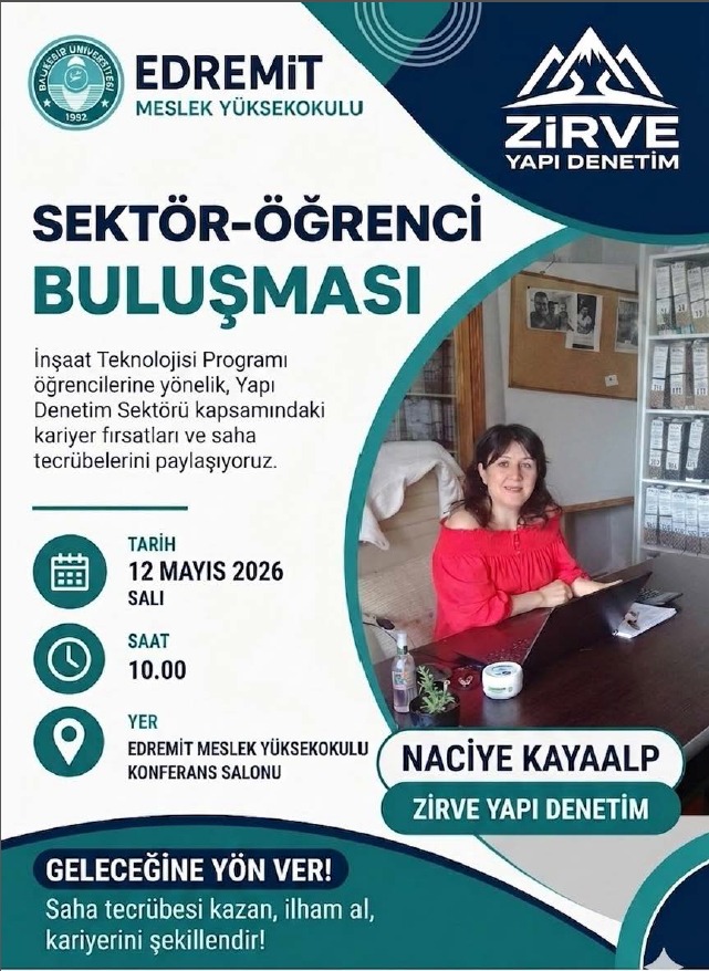 İnşaat Teknolojisi Programı Öğrencilerine Yönelik Sektör-Öğrenci Buluşması