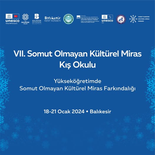 VII. Somut Olmayan Kültürel Miras Kış Okulu