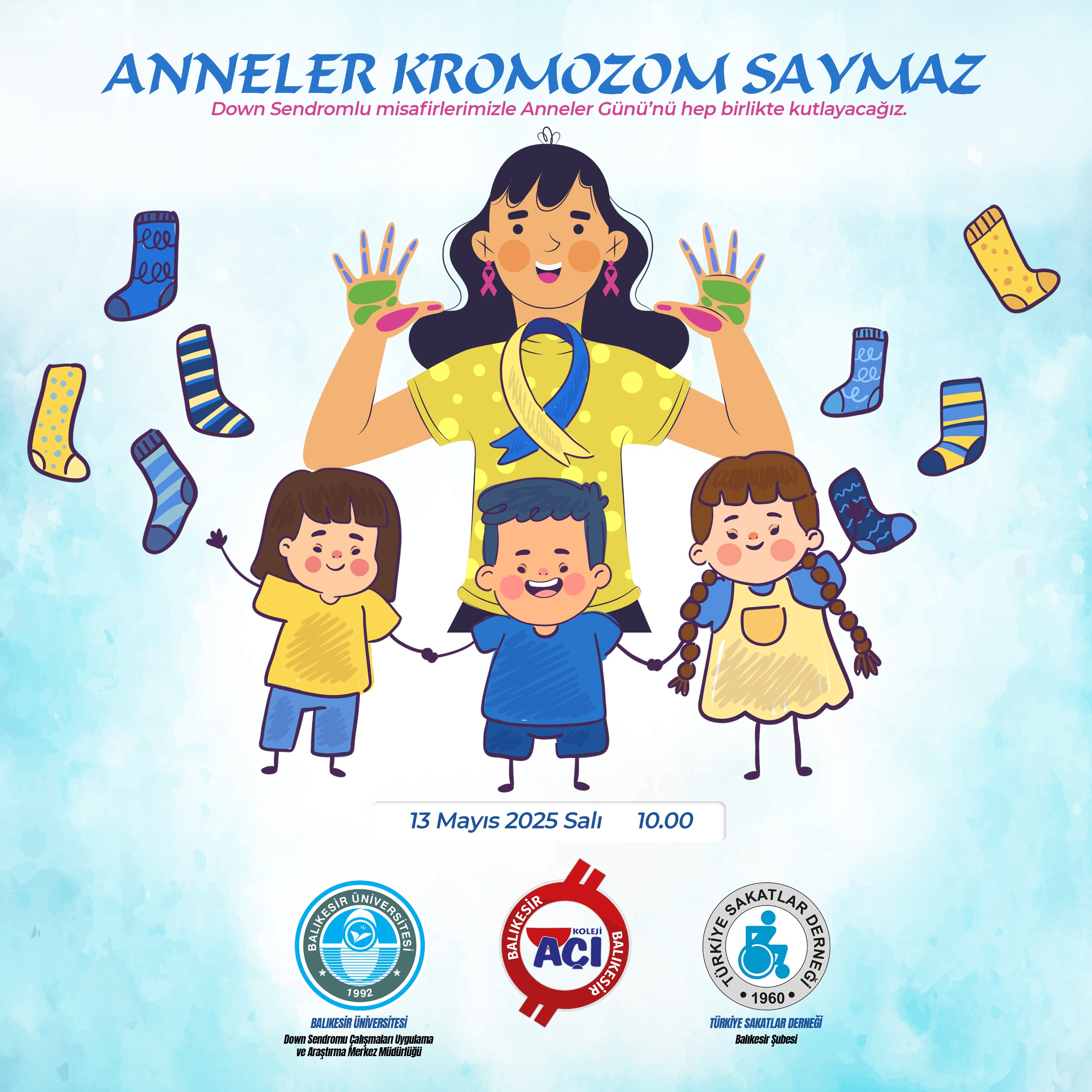 Anneler Günü Etkinliği. "Anneler Kromozom Saymaz." 