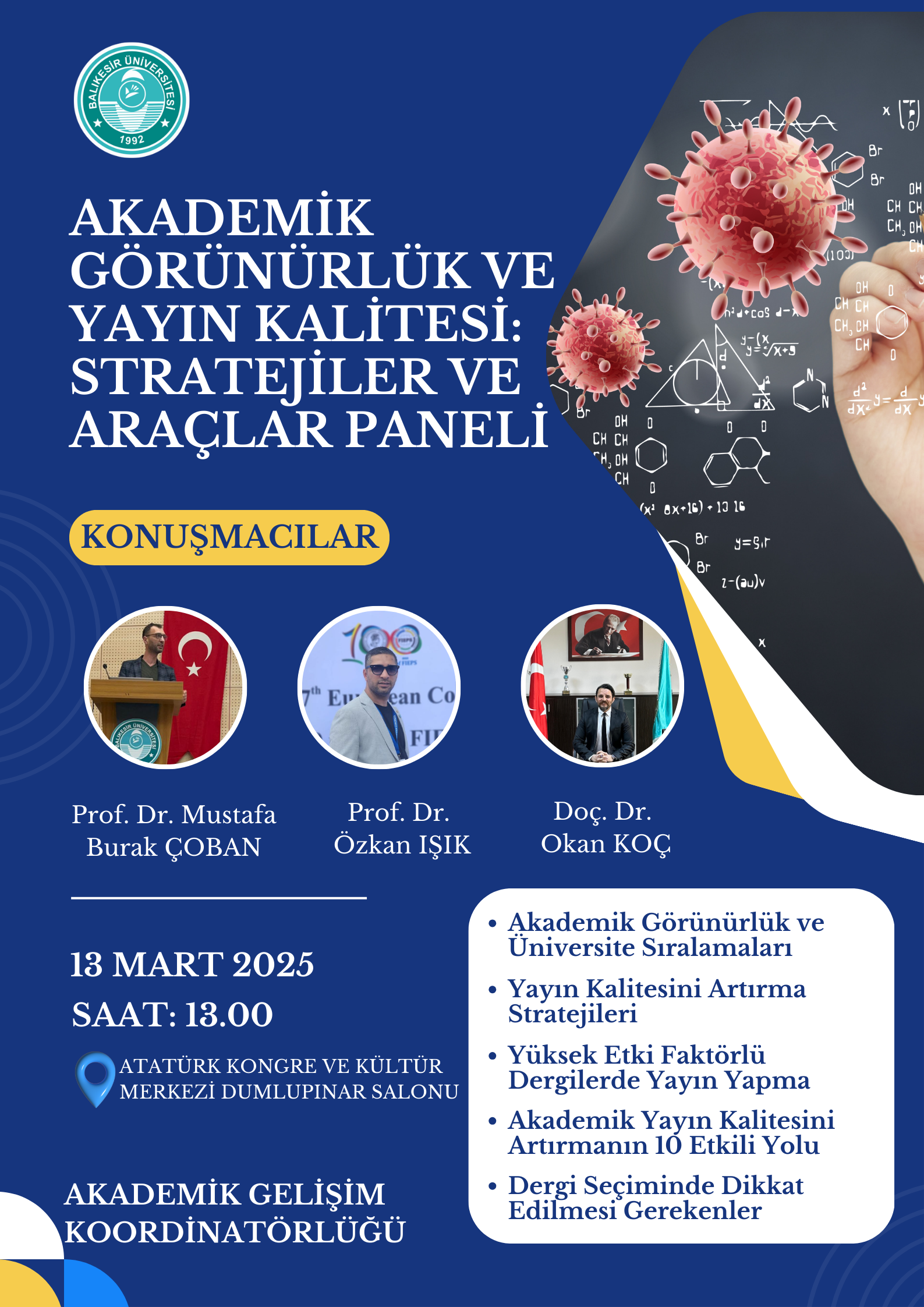 Akademik Görünürlük ve Yayın Kalitesi: Stratejiler ve Araçlar Paneli