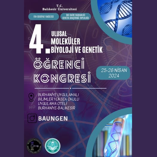 4. Ulusal Moleküler Biyoloji ve Genetik Öğrenci Kongresi