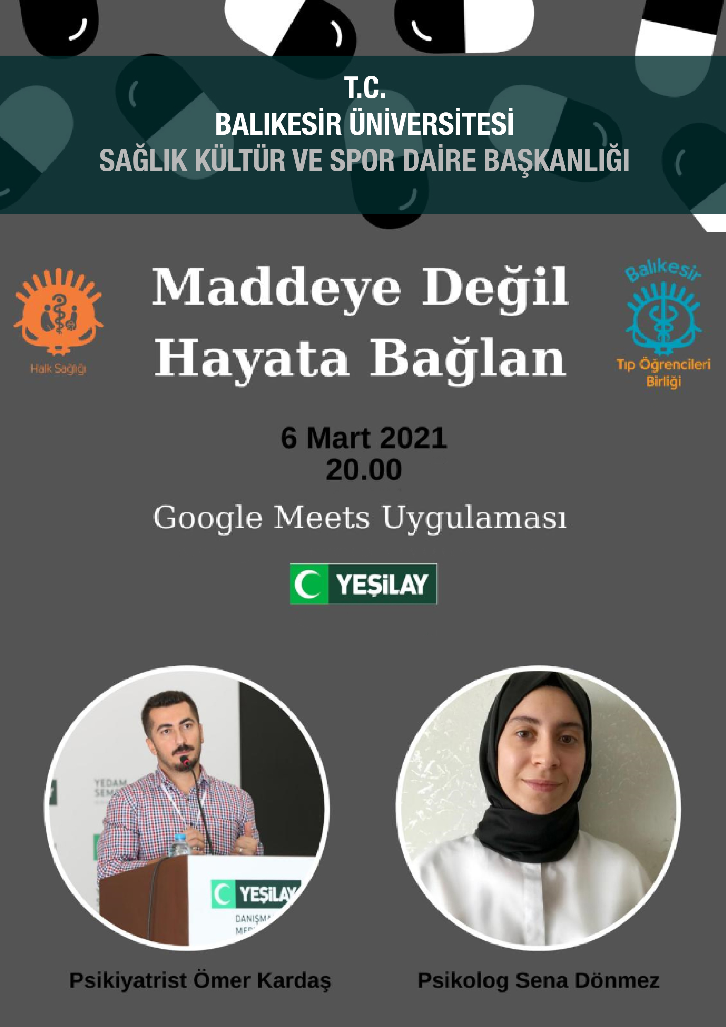 Türk Tıp Öğrencileri Birliği Topluluğu Maddeye Değil Hayata Bağlan