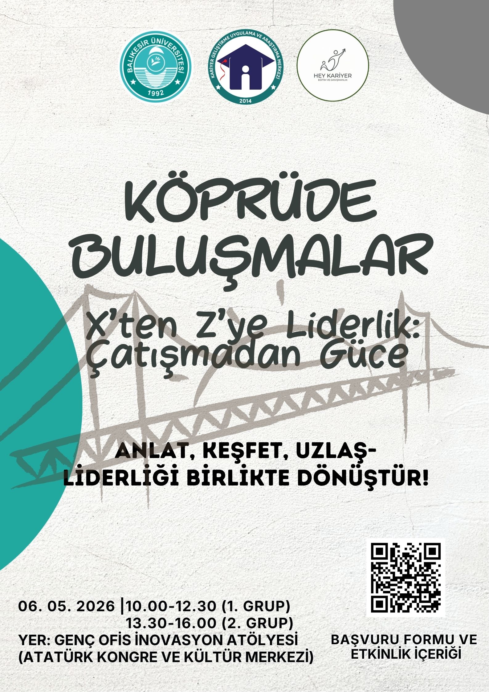 Köprüde Buluşmalar X’ten Z’ye Liderlik: Çatışmadan Güce Atölyesi
