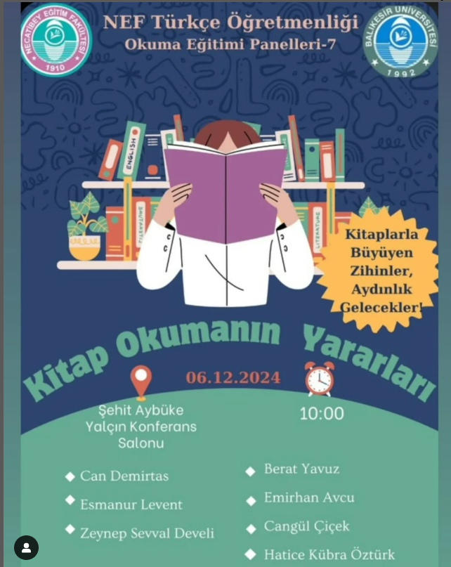 NEF Türkçe Öğretmenliği Okuma Eğitimi Panelleri 7: Kitap Okumanın Yararları
