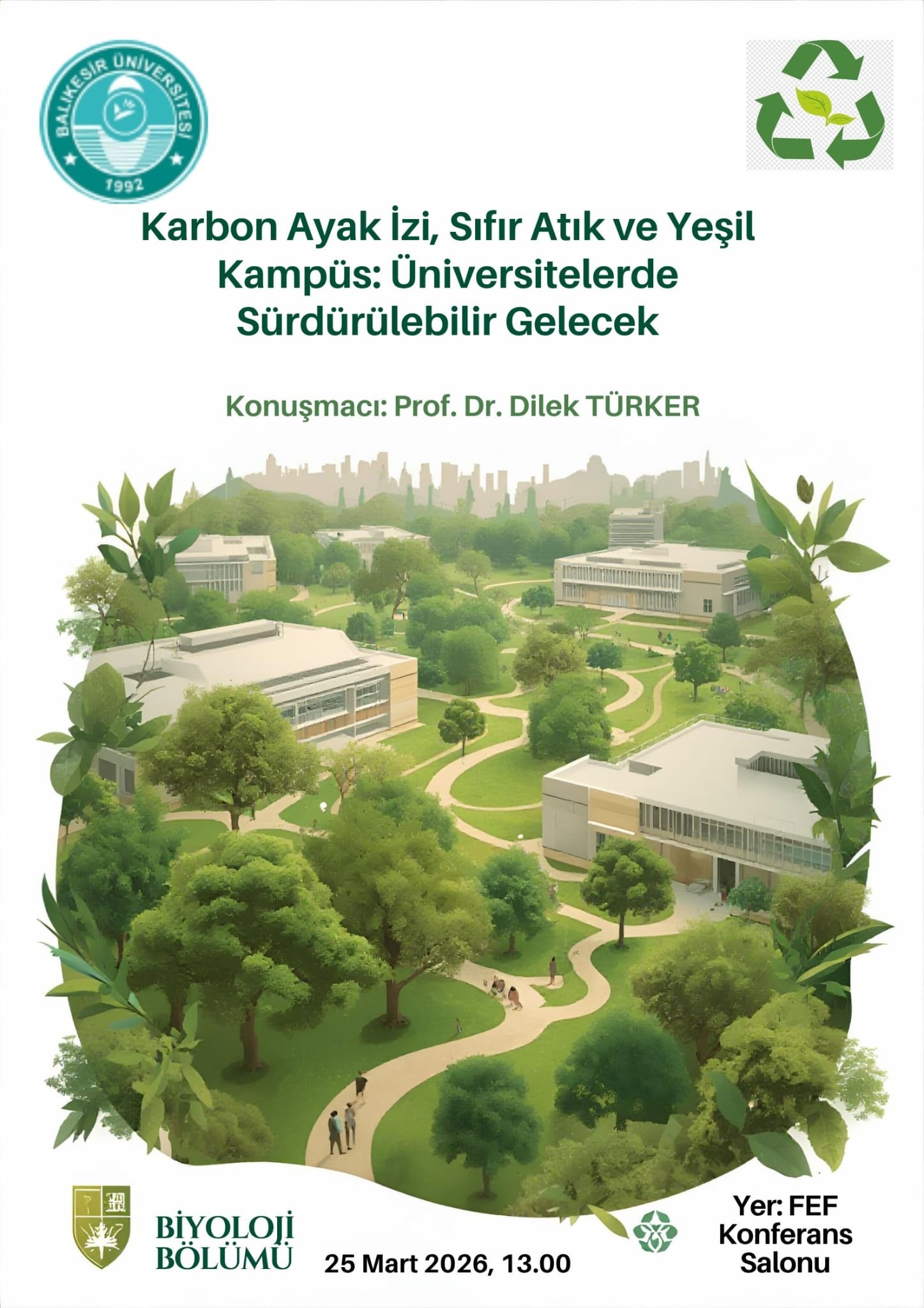 Karbon Ayak İzi, Sıfır Atık ve Yeşil Kampüs:Üniversitelerde Sürdürülebilir Gelecek