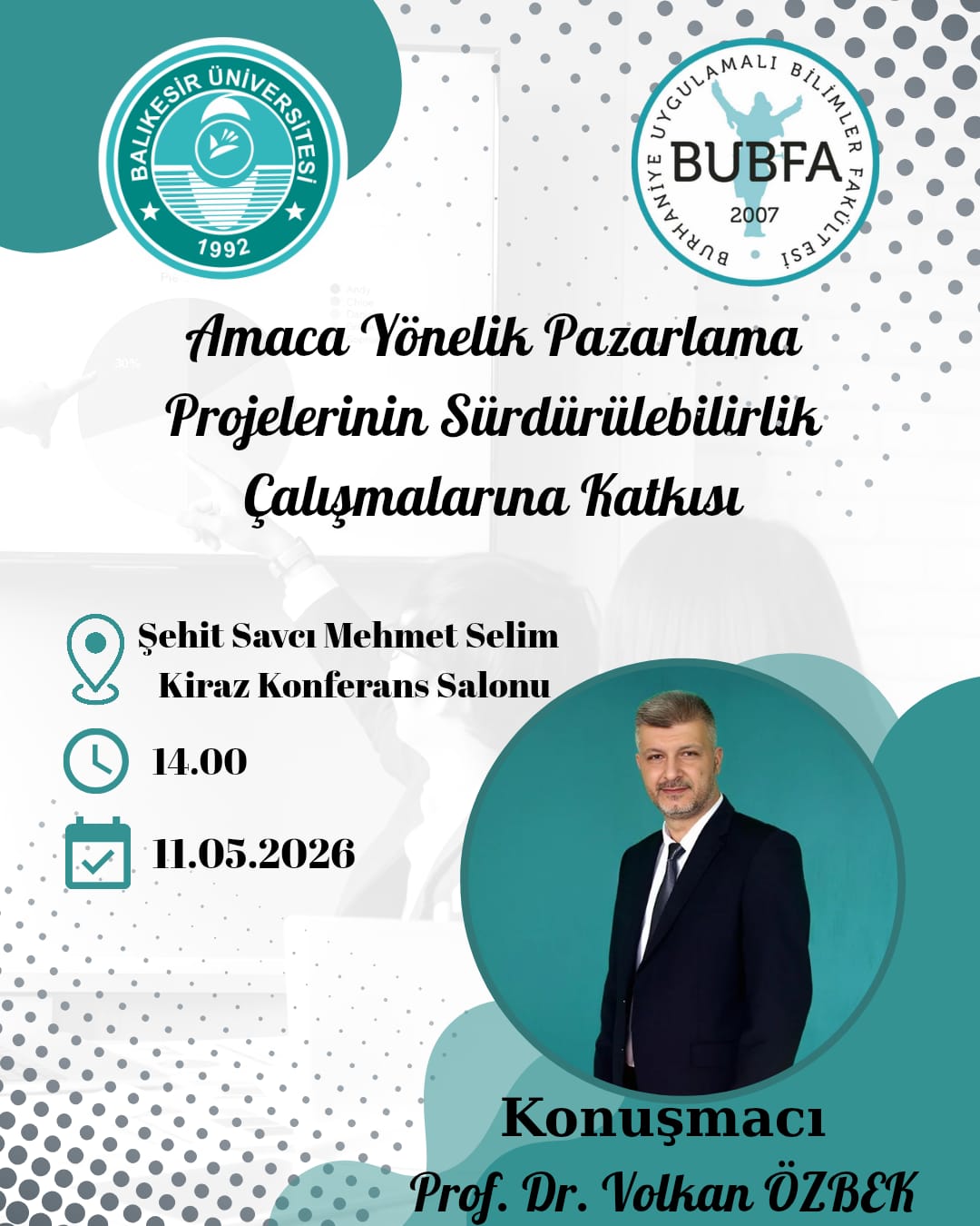 Amaca Yönelik Pazarlama Projelerinin Sürdürülebilirlik Çalışmalarına Katkısı