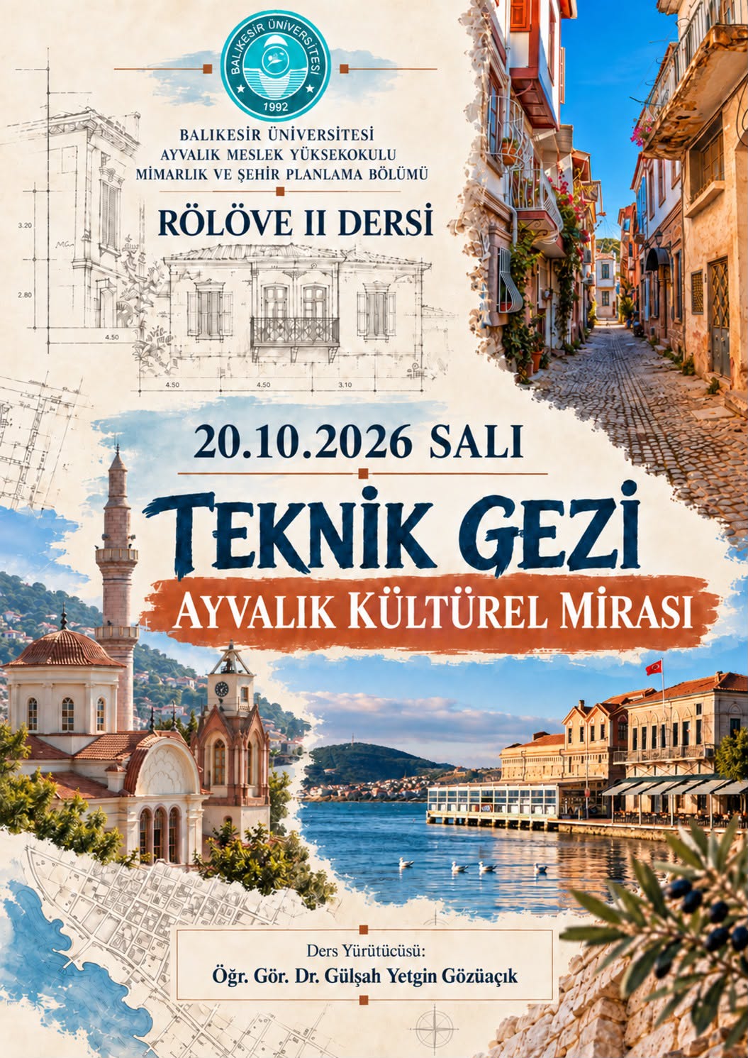 ‘‘Ayvalık Kültürel Mirası’’ Temalı Teknik Gezi