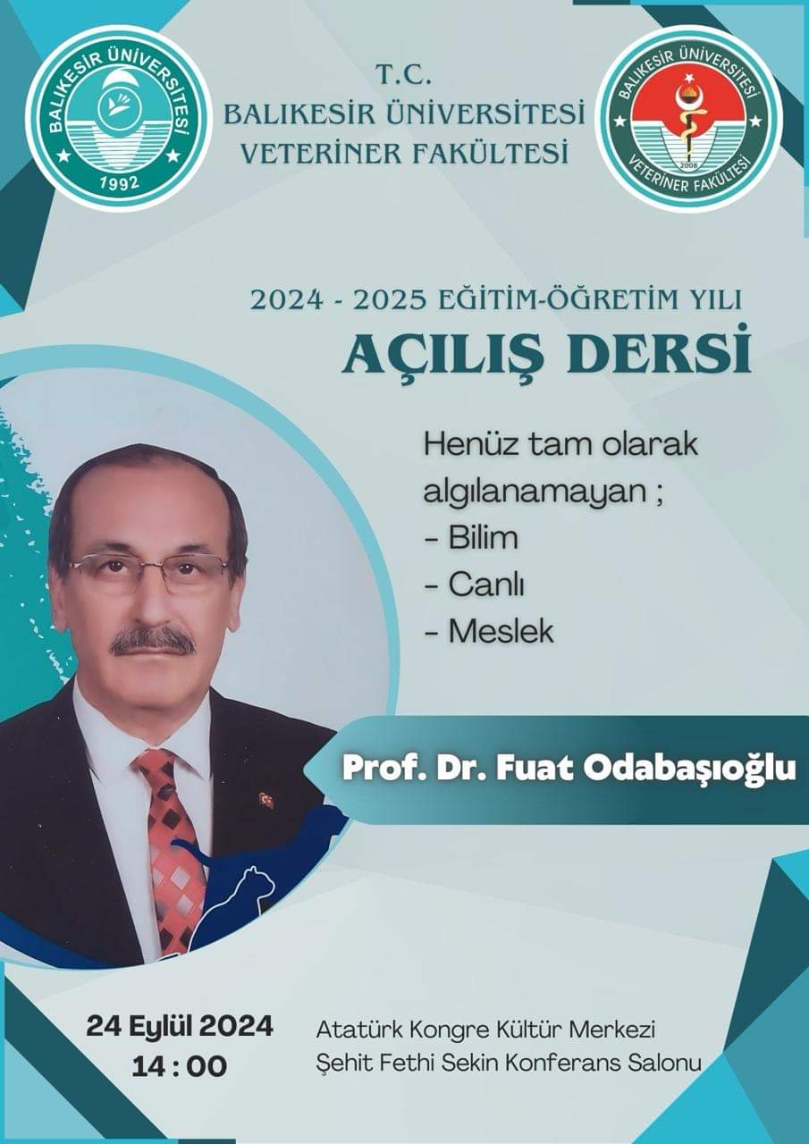 Veteriner Fakültesi 2024 - 2025 Eğitim Öğretim Yılı Güz Yarıyılı Açılış Dersimize ve Beyaz Önlük Giyme Töreni