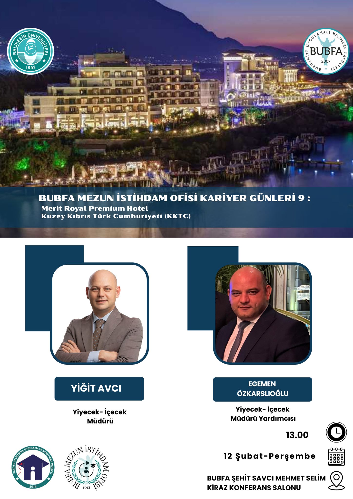 KARİYER GÜNLERİ 9: Merit Royal Premium Hotel Kuzey Kıbrıs Türk Cumhuriyeti (KKTC)