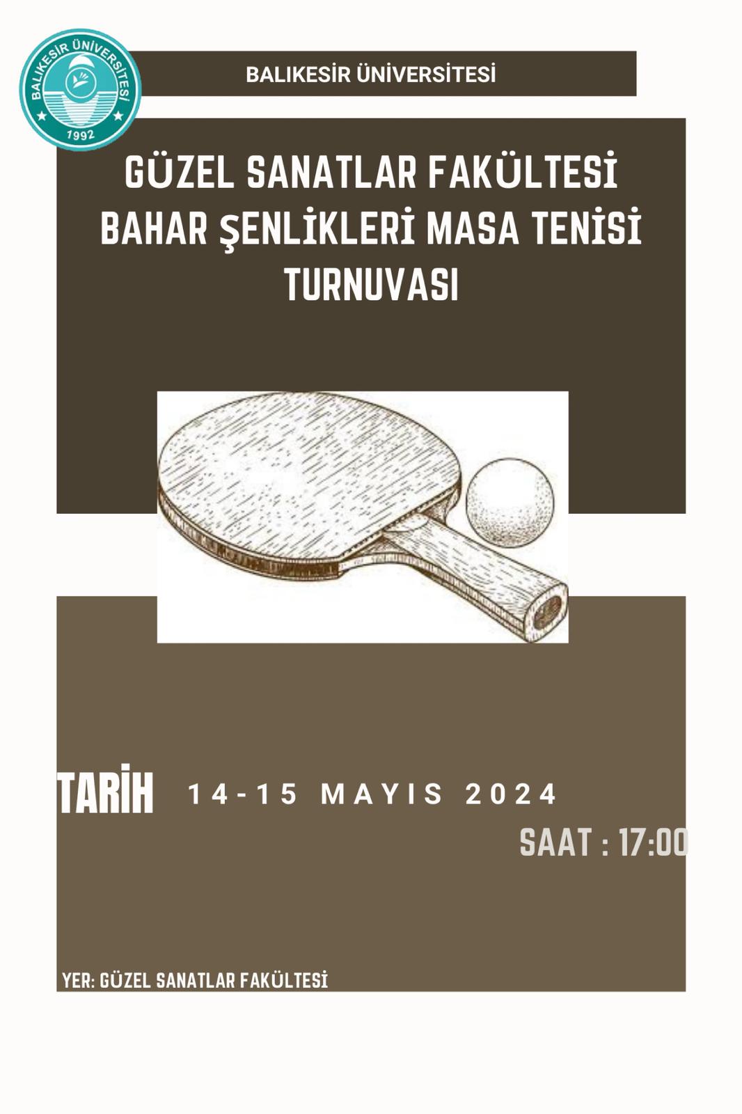 Turnuva: Bahar Şenlikleri Masa Tenisi
