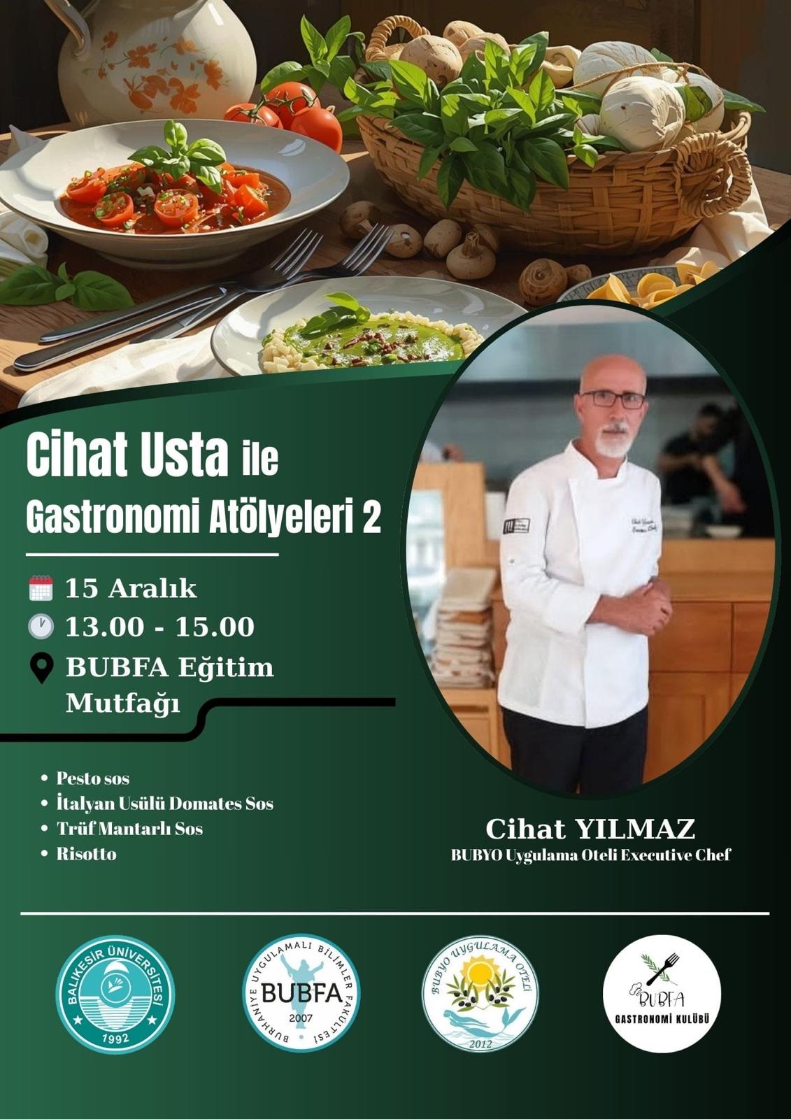 Cihat Usta ile Gastronomi Atölyeleri 2