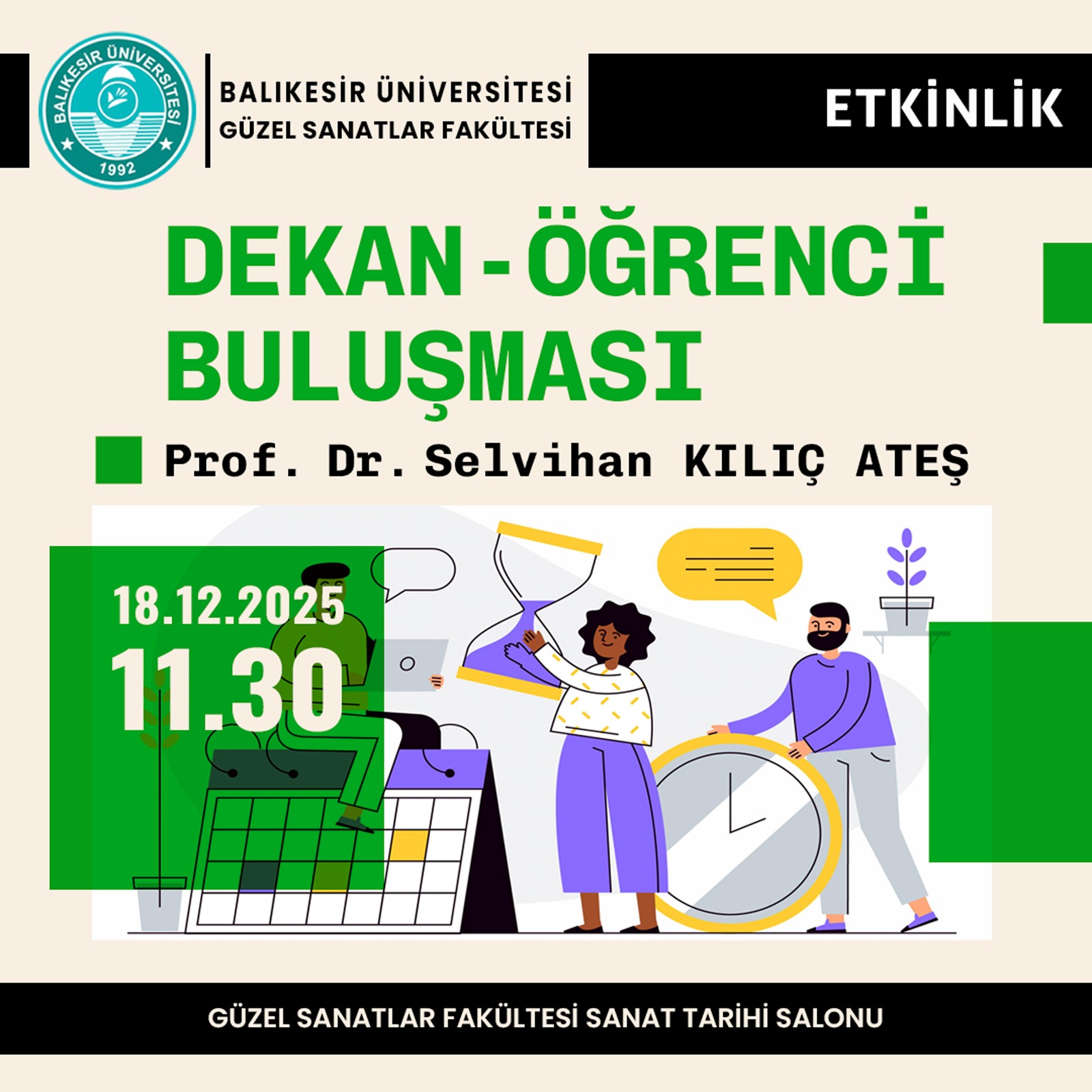 DEKAN- ÖĞRENCİ BULUŞMASI 