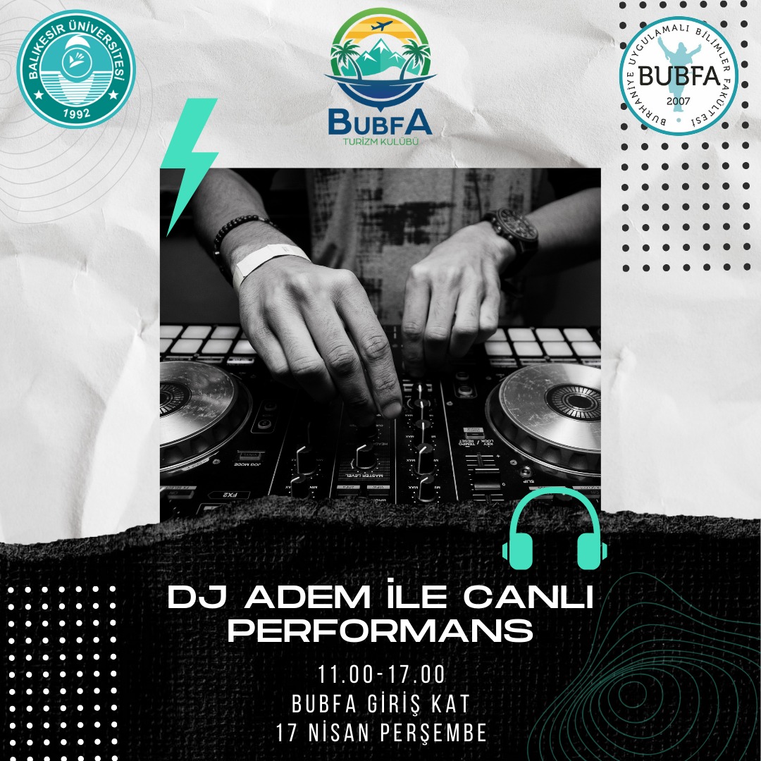 DJ ADEM İLE CANLI PERFORMANS