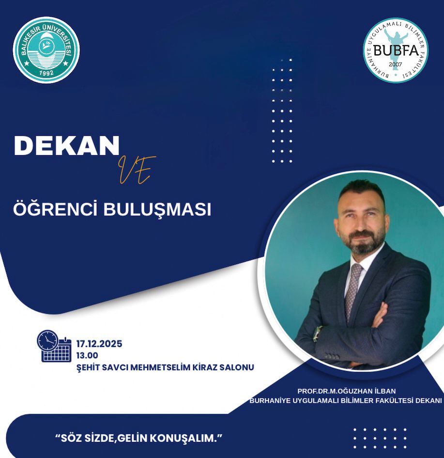 DEKAN VE ÖĞRENCİ BULUŞMASI