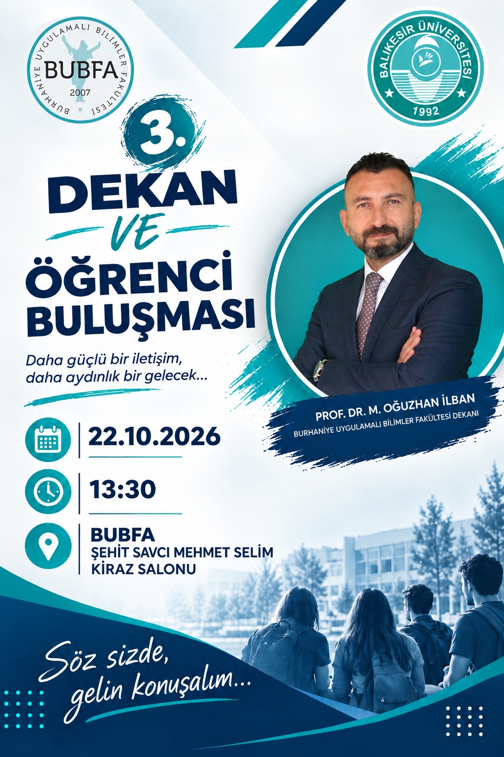 DEKAN VE ÖĞRENCİ BULUŞMASI
