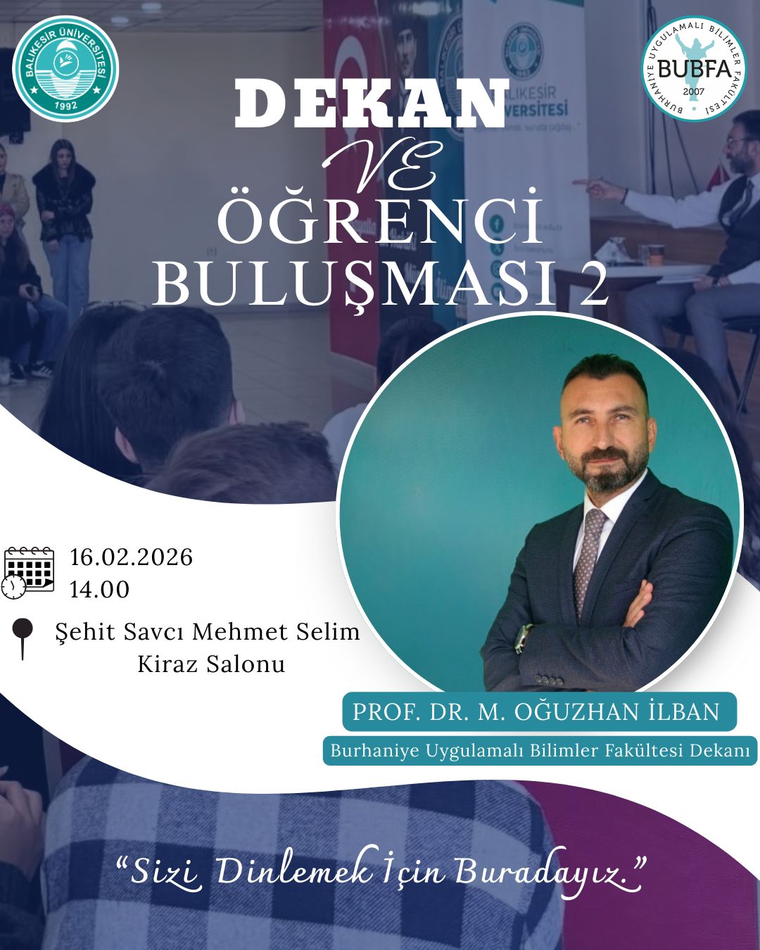 DEKAN VE ÖĞRENCİ BULUŞMASI 2