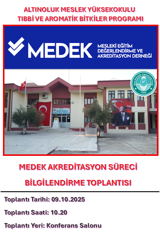 Tıbbi ve Aromatik Bitkiler Programı Medek Akreditasyon Süreci Bilgilendirme Toplantısı