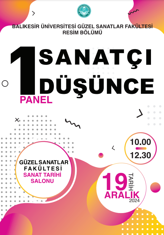 Panel: "1 Sanatçı 1 Düşünce"
