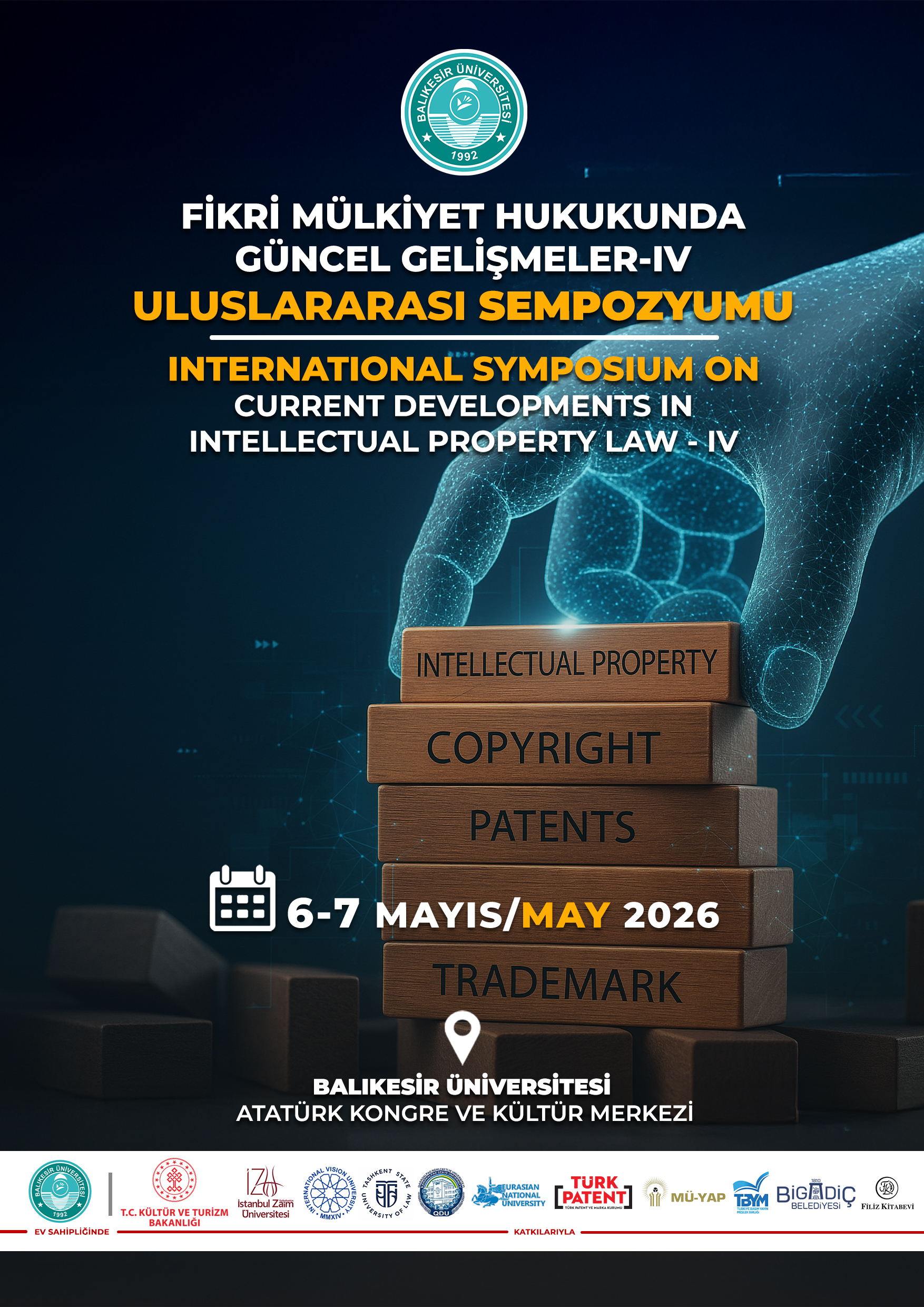 Fikri Mülkiyet Hukukunda Güncel Gelişmeler - IV Uluslararası Sempozyumu