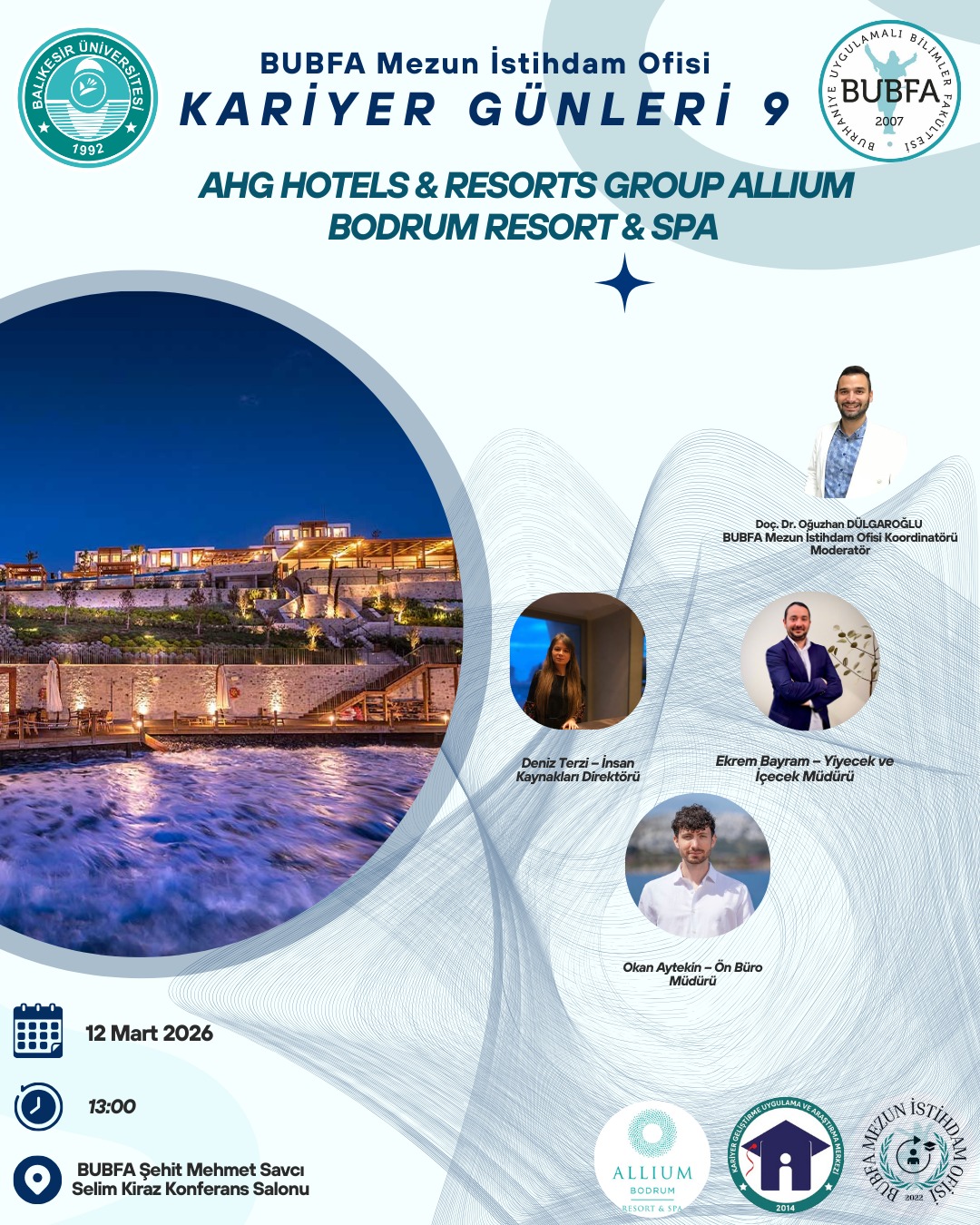 BUBFA MEZUN İSTİHDAM OFİSİ KARİYER GÜNLERİ 9: AGH HOTELS&RESORTS GROUP ALLIUM BODRUM RESORT&SPA