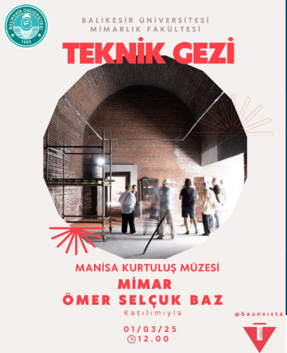 Manisa Kurtuluş Müzesi Teknik Gezi