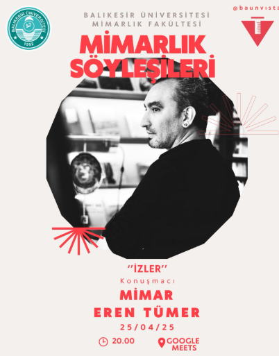 Mimarlık Söyleşileri "İzler"