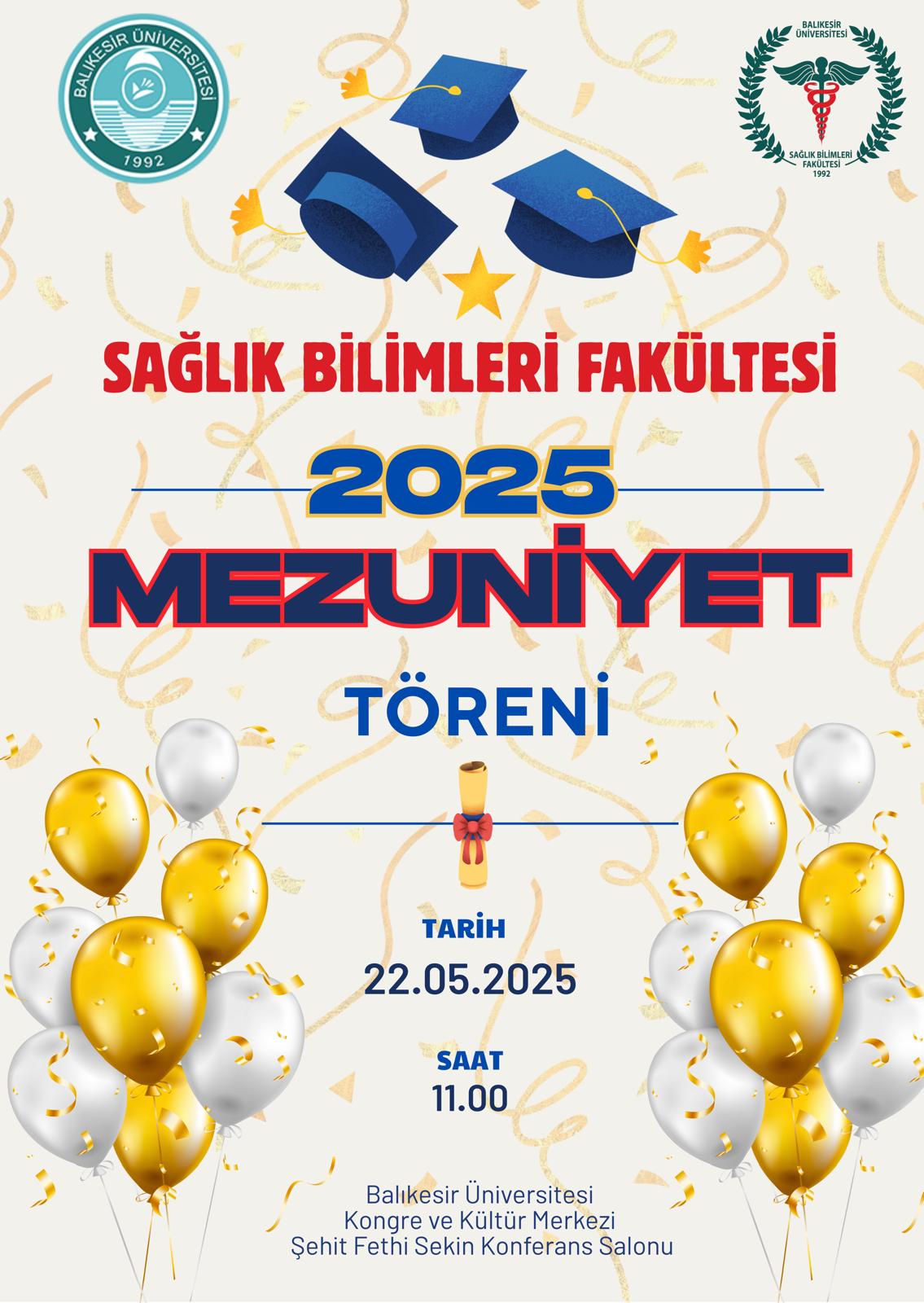 Sağlık Bilimleri Fakültesi 2025 Yılı Mezuniyet Töreni