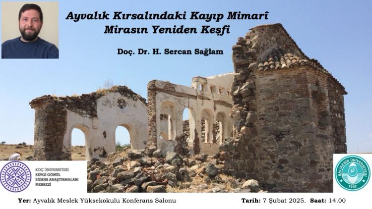 Ayvalık Kırsalındaki Kayıp Mimari Mirasın Keşfi