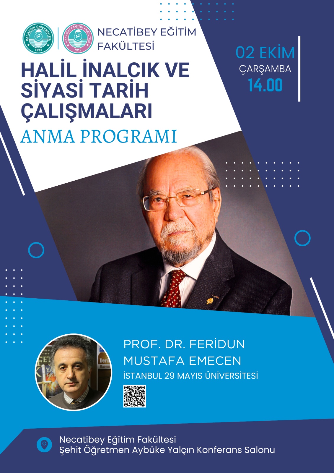 Prof.Dr.Halil İnalcık ve Siyasi Tarih Çalışmaları Anma Programı 