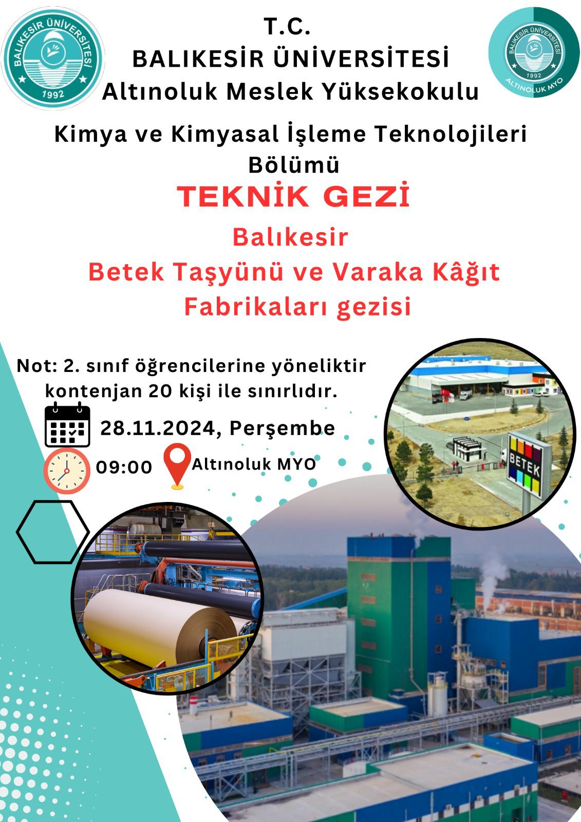 Balıkesir Betek Taşyünü ve Varaka Kağıt Fabrikalarına Teknik Gezi 