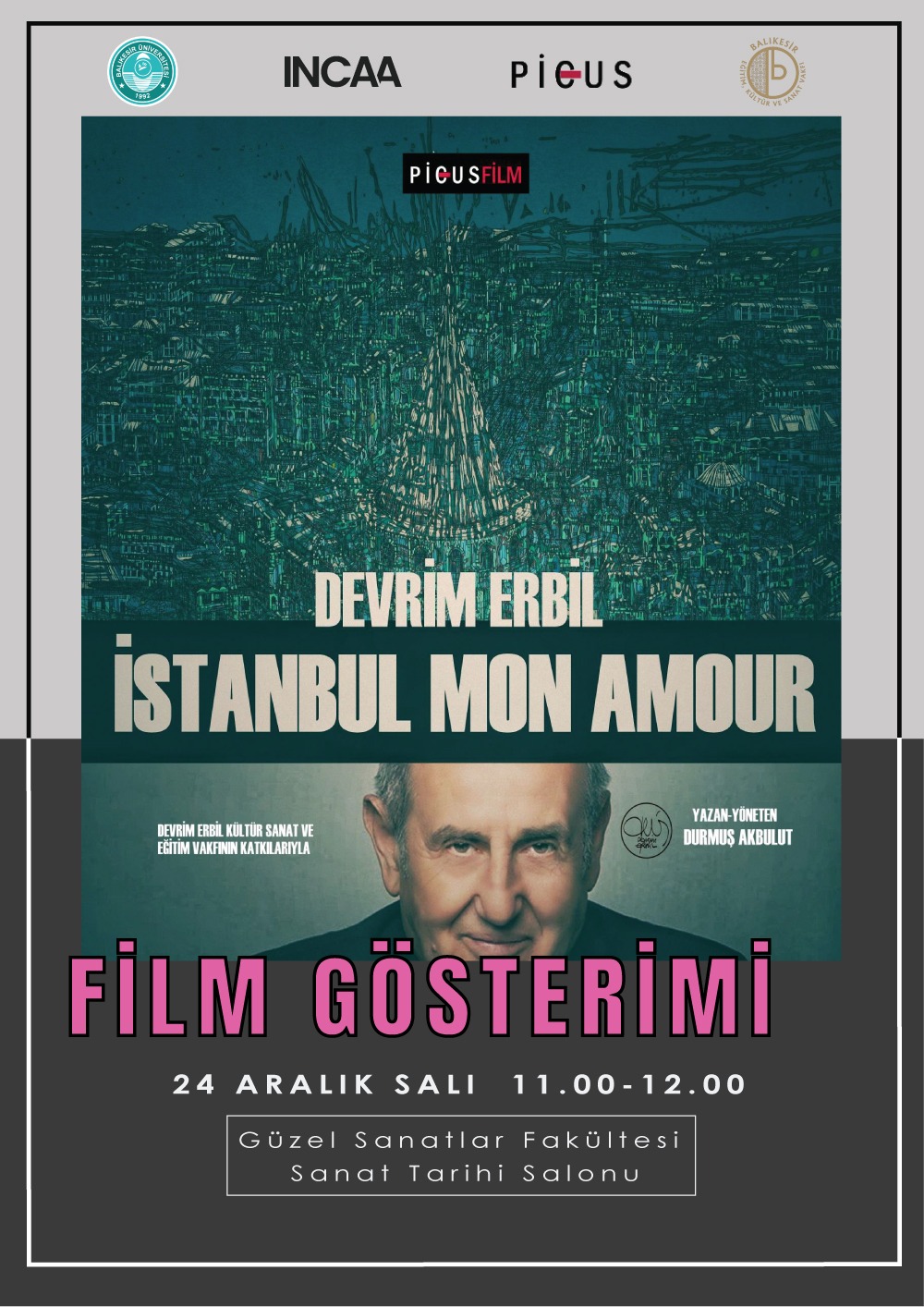 Film Gösterimi: Devriml Ebril - İstanbul Mon Amour