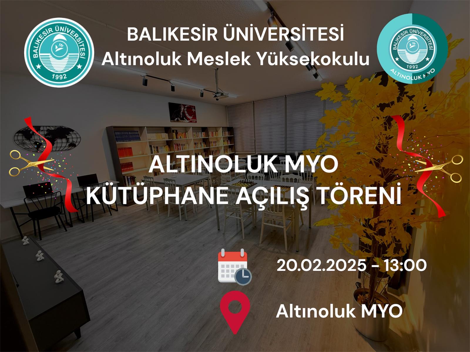 Yüksekokul Kütüphanemiz Açılış Töreni 