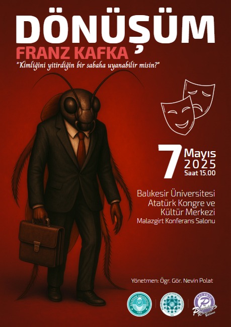 DÖNÜŞÜM  / FRANZ KAFKA -TİYATRO 