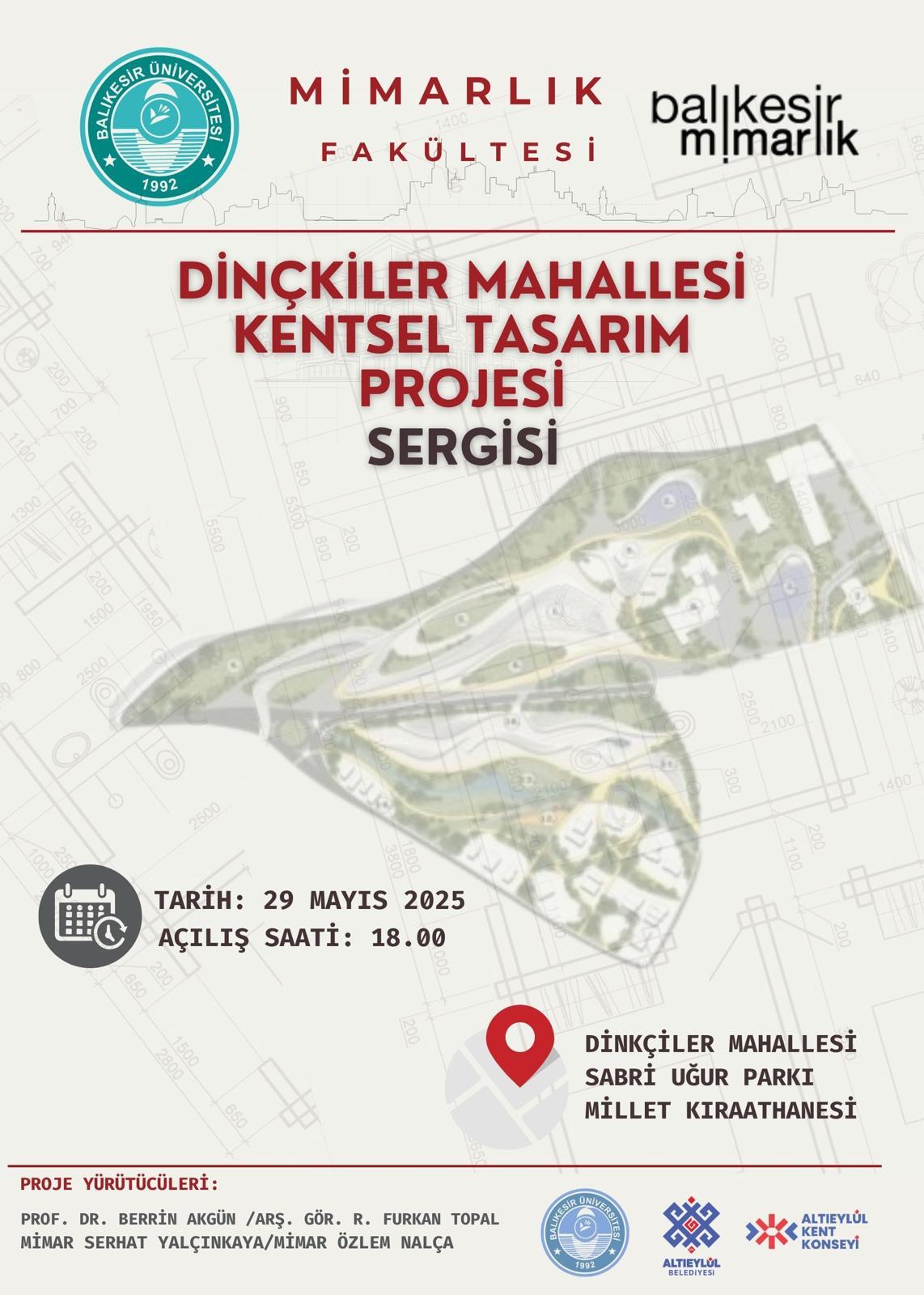 DİNÇKİLER MAHALLESİ KENTSEL TASARIM PROJESİ SERGİSİ