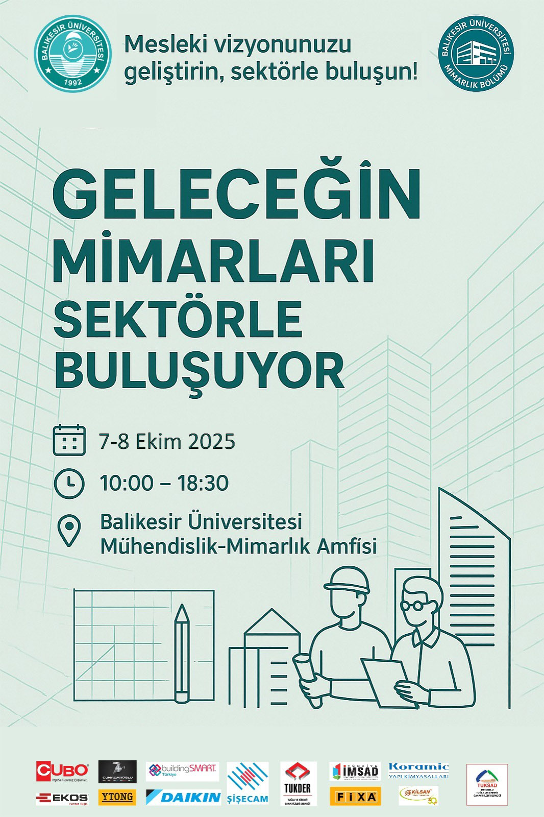 GELECEĞİN MİMARLARI SEKTÖRLE BULUŞUYOR