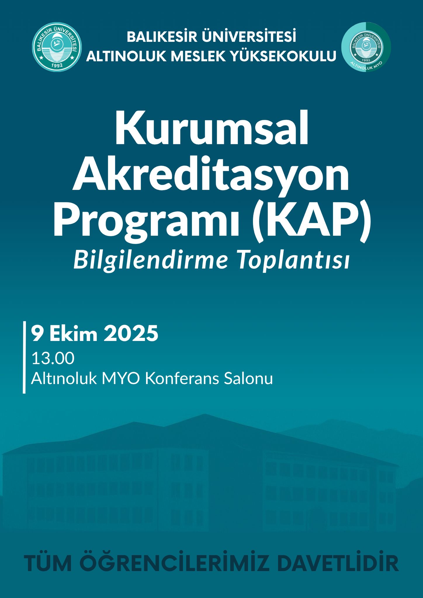 Kurumsal Akreditasyon Programı Öğrenci Bilgilendirme Toplantısı
