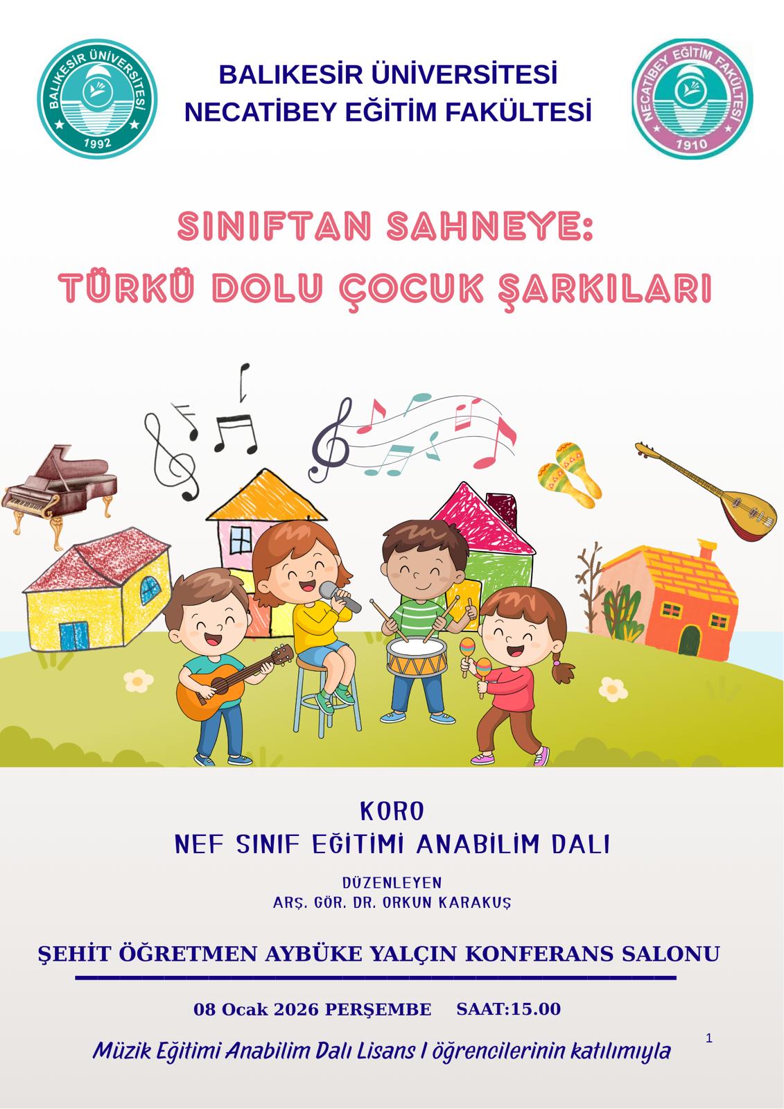Sınıftan Sahneye: Türkü Dolu Çocuk Şarkıları