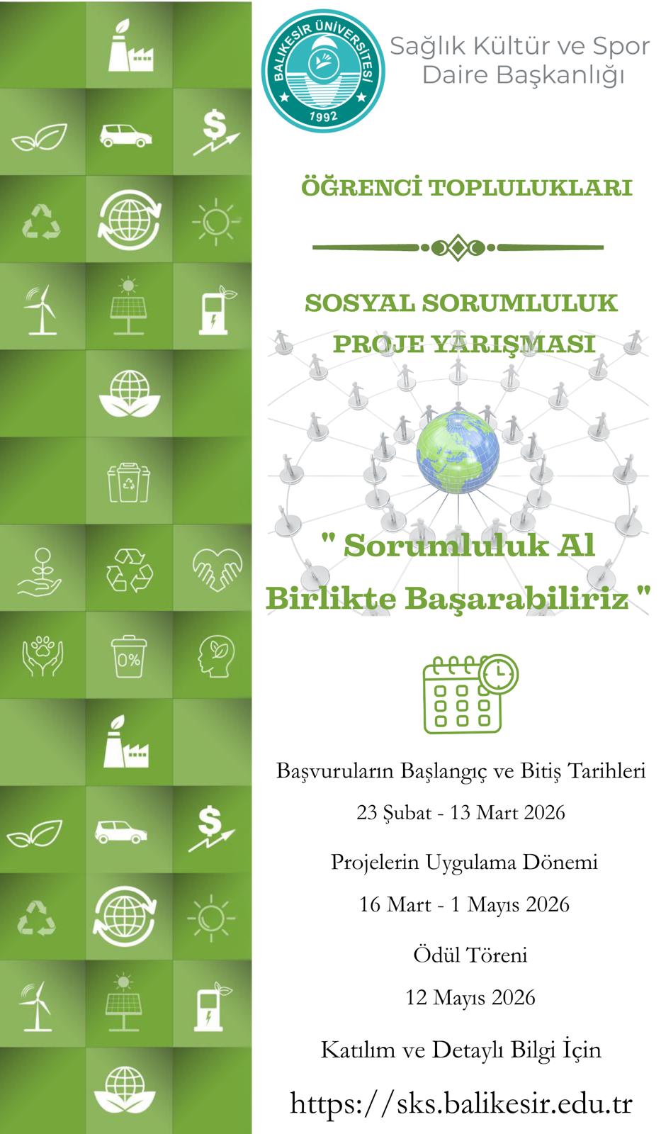 Öğrenci Toplulukları Sosyal Sorumluluk Proje Yarışması  'Sorumluluk Al-Birlikte Başarabiliriz'