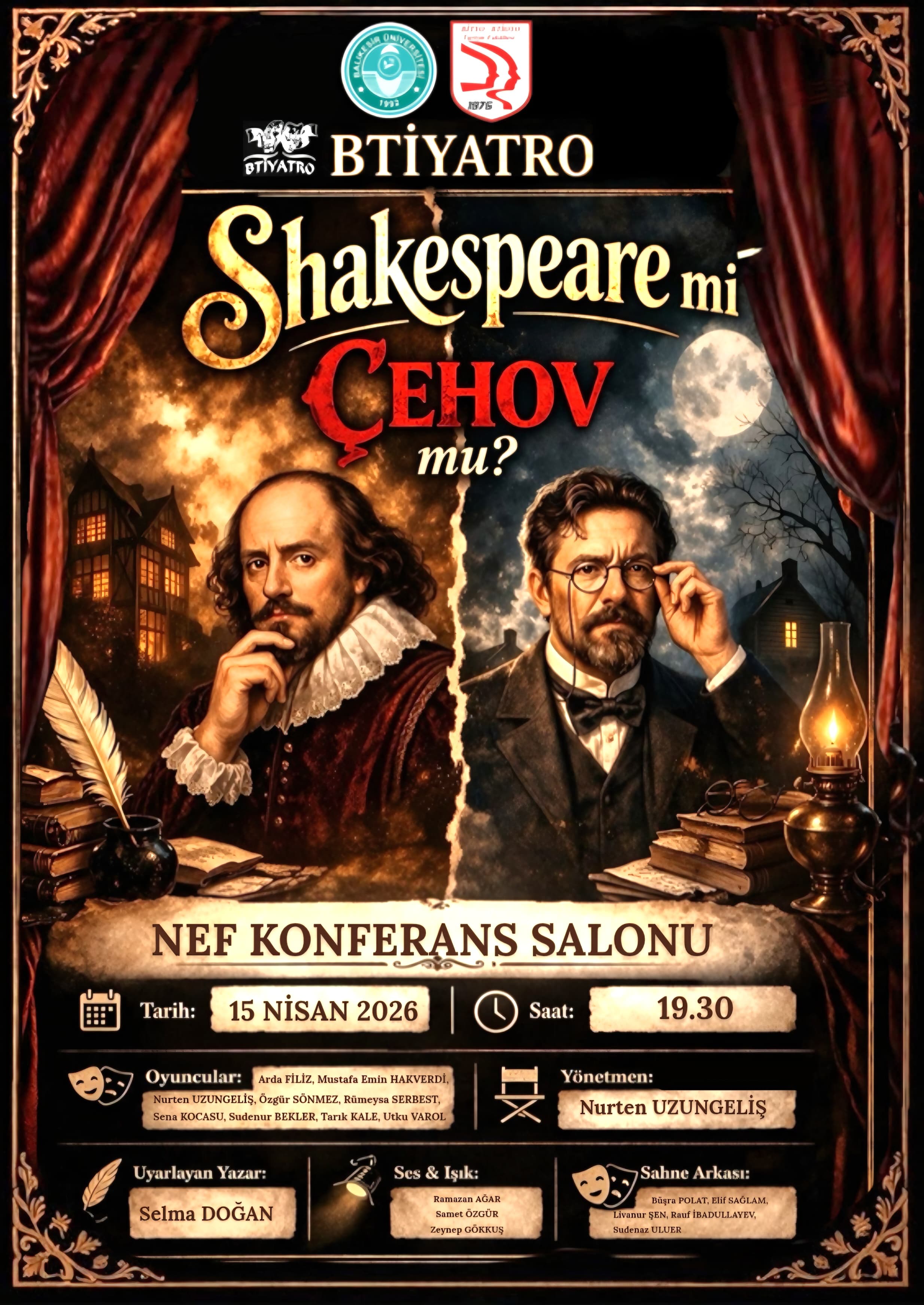 Shakespeare Mi? Çehov Mu? 