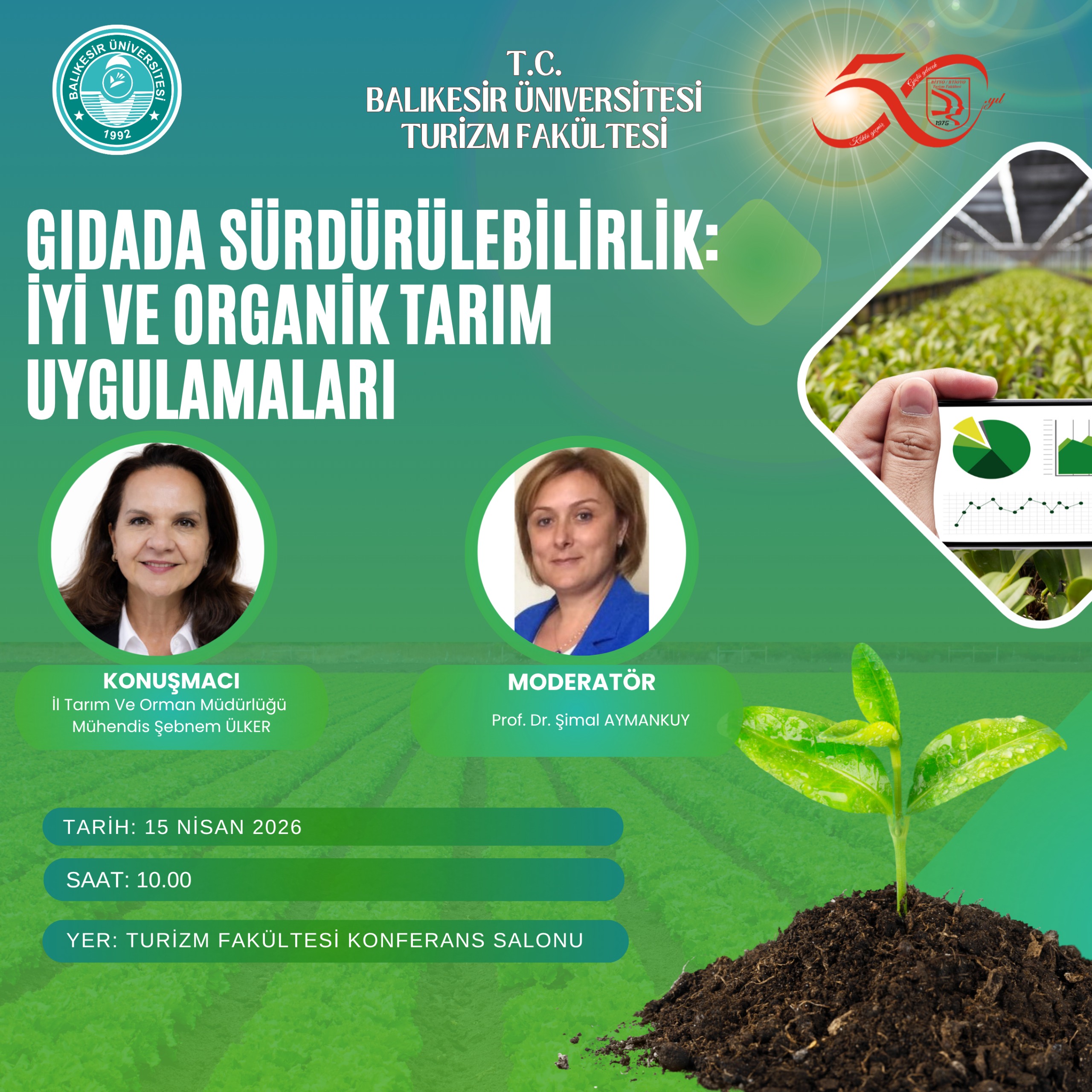 Gıdada Sürdürülebilirlik: İyi ve Organik Tarım Uygulamaları