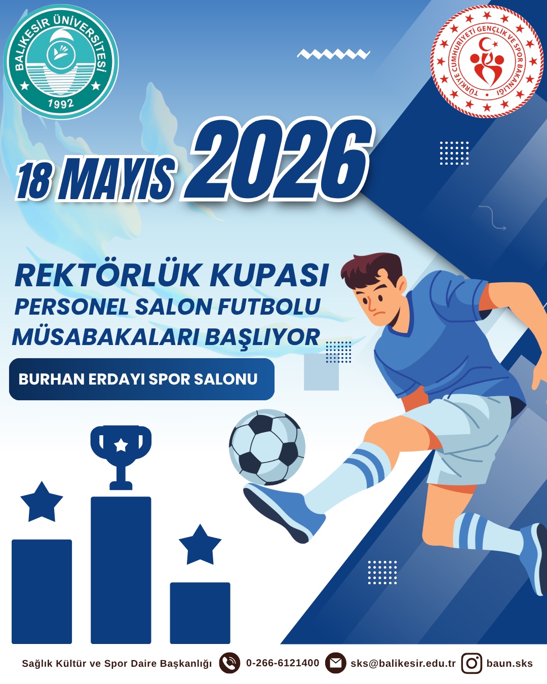 Rektörlük Kupası Salon Futbolu Müsabakaları