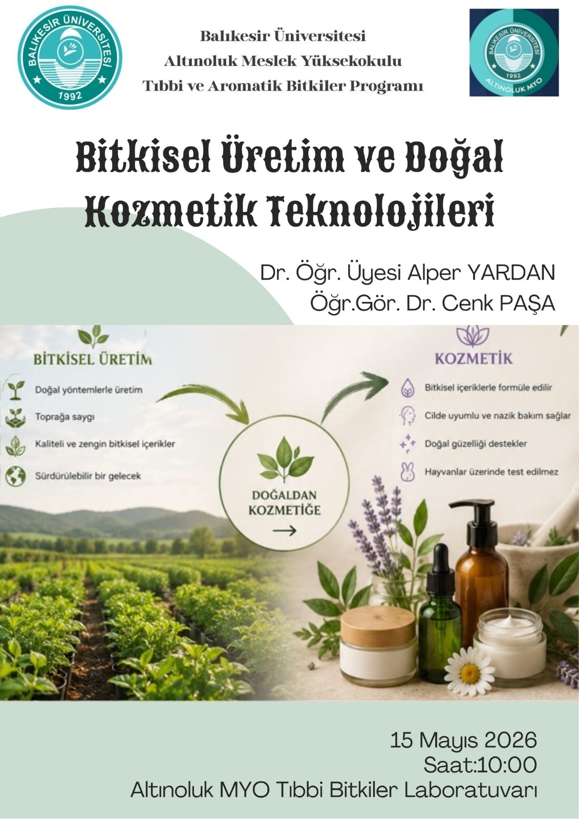 Bitkisel Üretim ve Doğal Kozmetik Teknolojileri