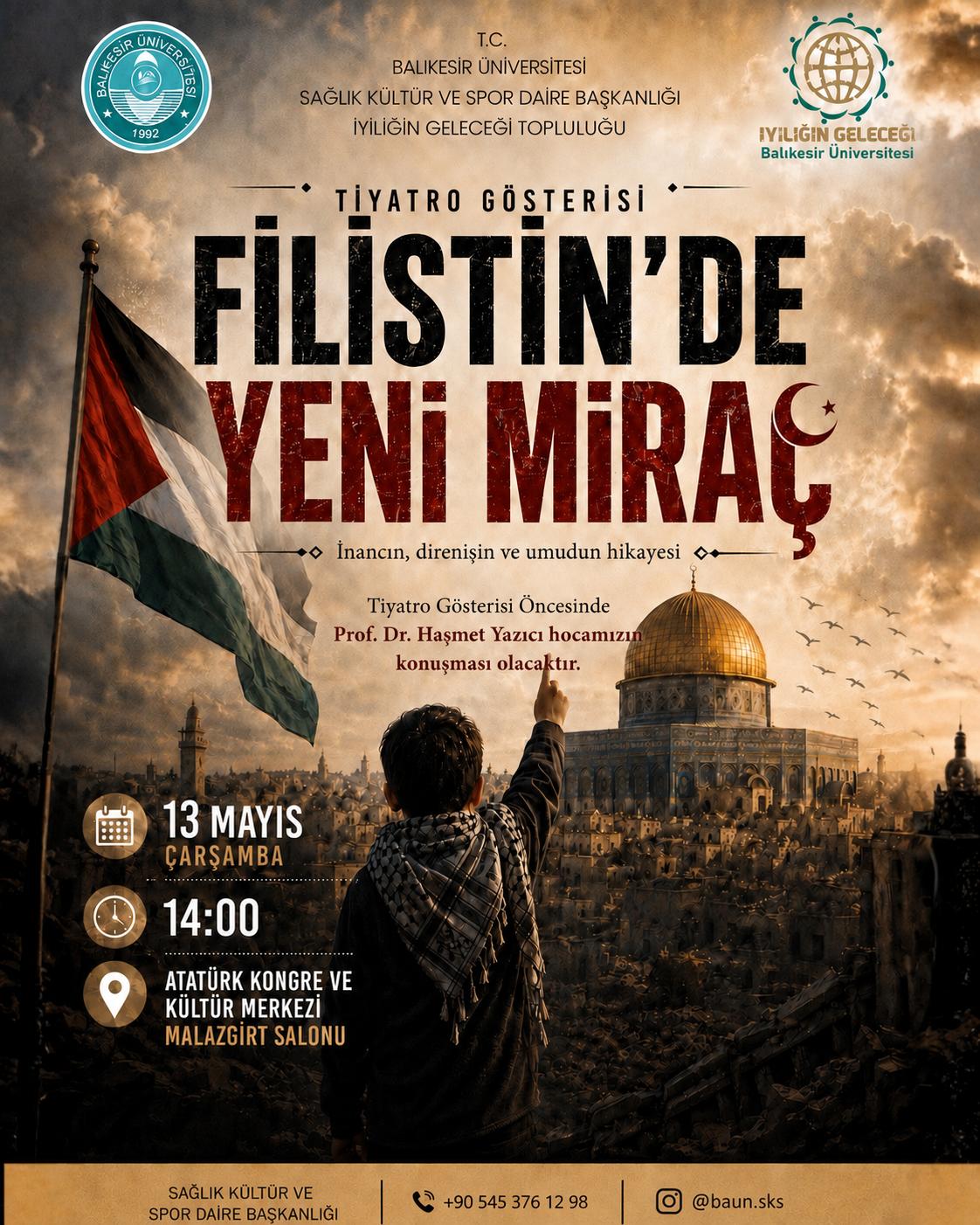Filistinde Yeni Miraç Tiyatro Gösterisi