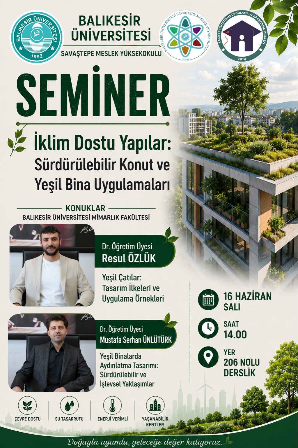 İklim Dostu Yapılar: Sürdürülebilir Konut ve Yeşil Bina Uygulamaları