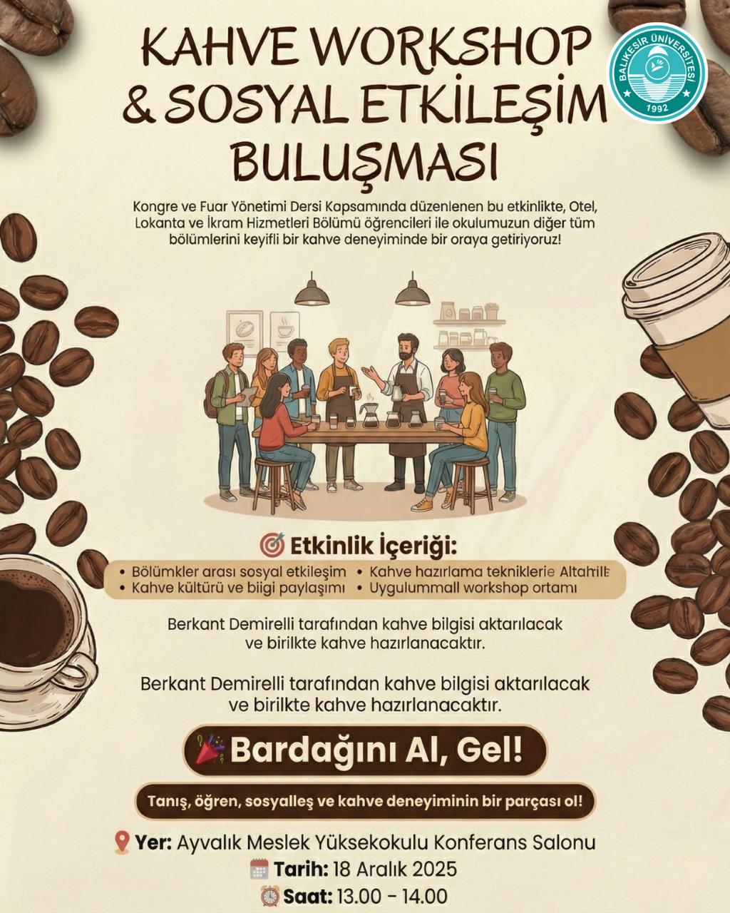 KAHVE WORKSHOP & SOSYAL ETKİLEŞİM BULUŞMASI