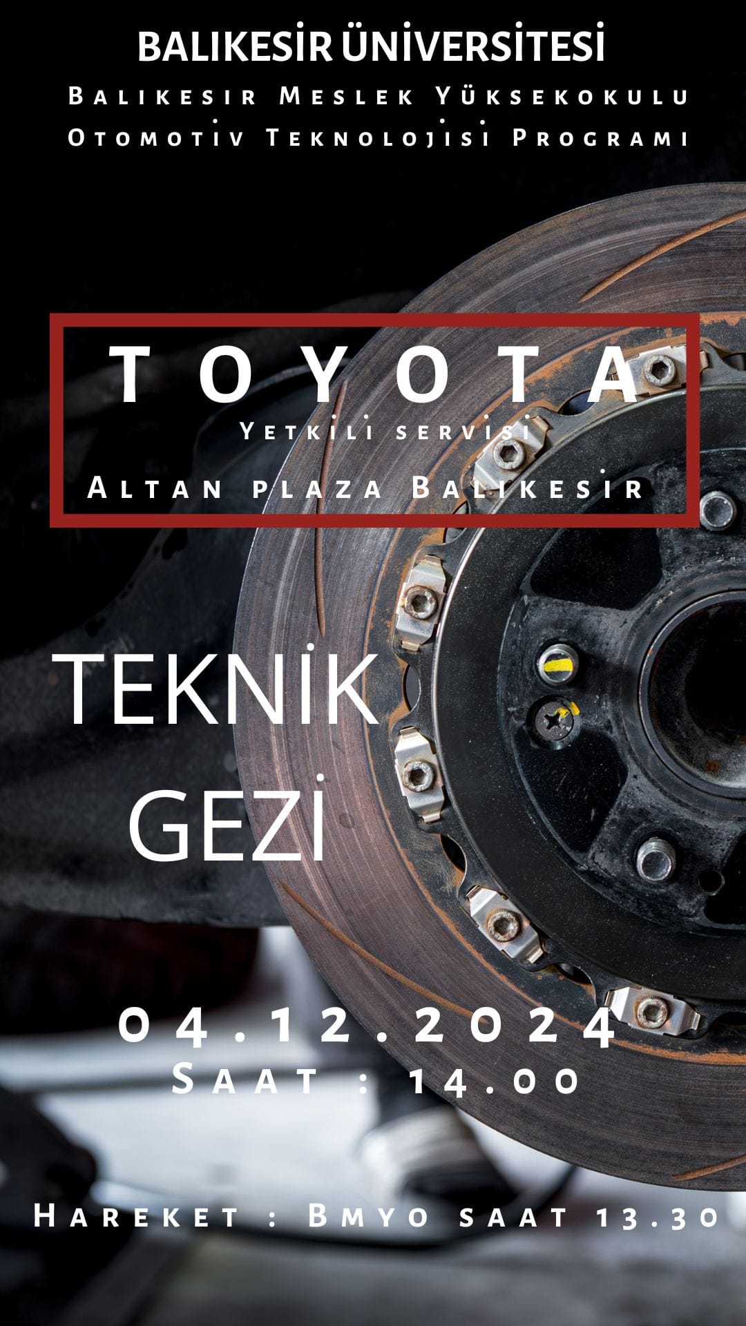 Balıkesir Meslek Yüksekokulu Otomotiv Teknolojisi Programı 1. sınıf öğrencileri Toyota Altan Plaza Balıkesir yetkili servisine teknik gezi gerçekleştirildi.