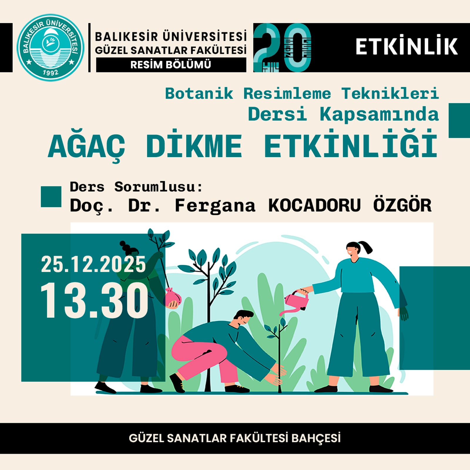 AĞAÇ DİKME ETKİNLİĞİ