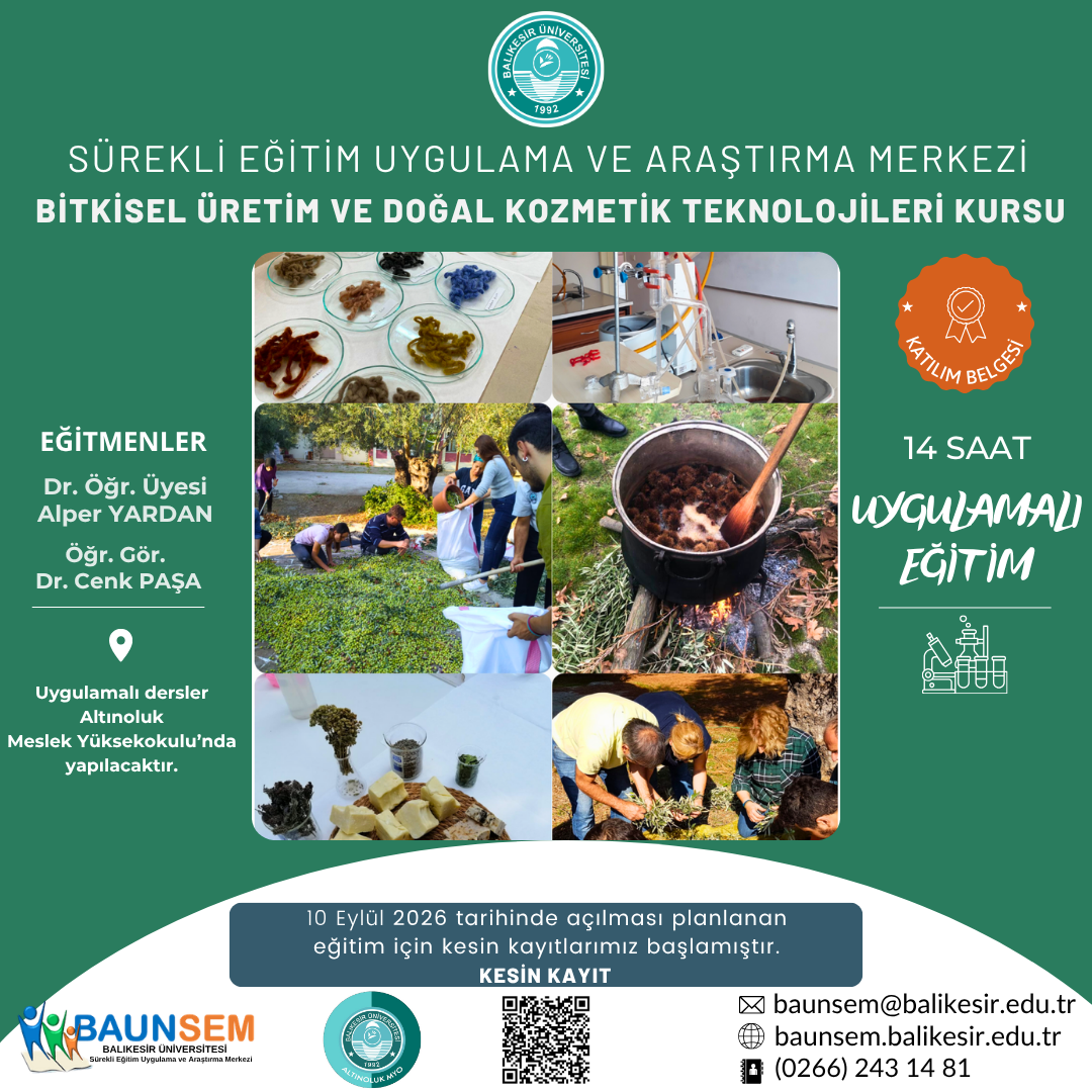 BİTKİSEL ÜRETİM VE DOĞAL KOZMETİK TEKNOLOJİLERİ KURSU