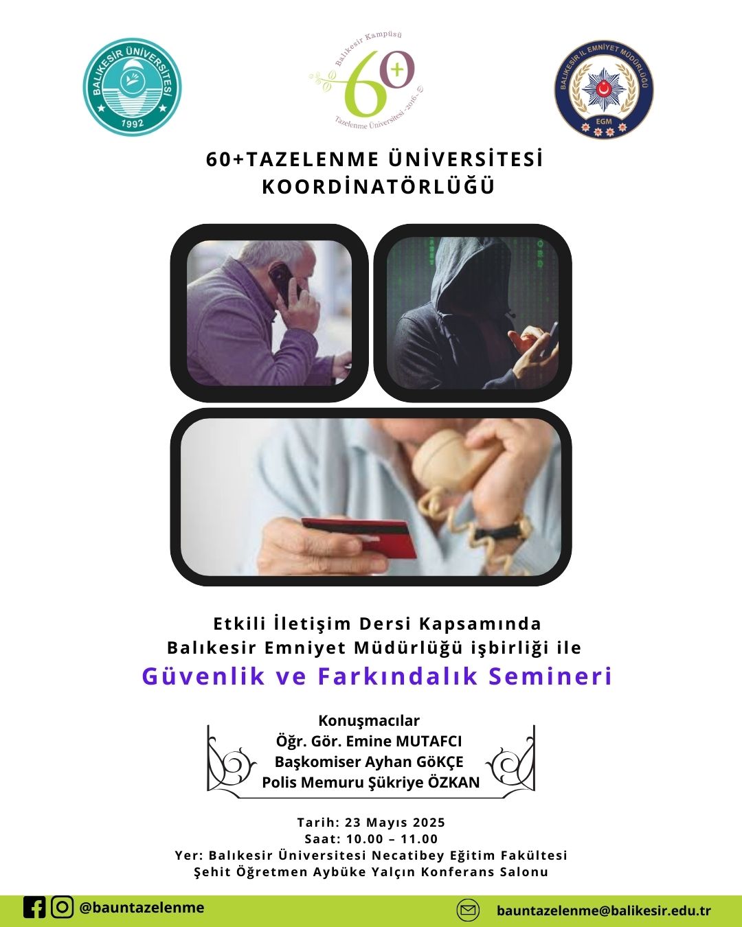 Güvenlik ve Farkındalık Semineri