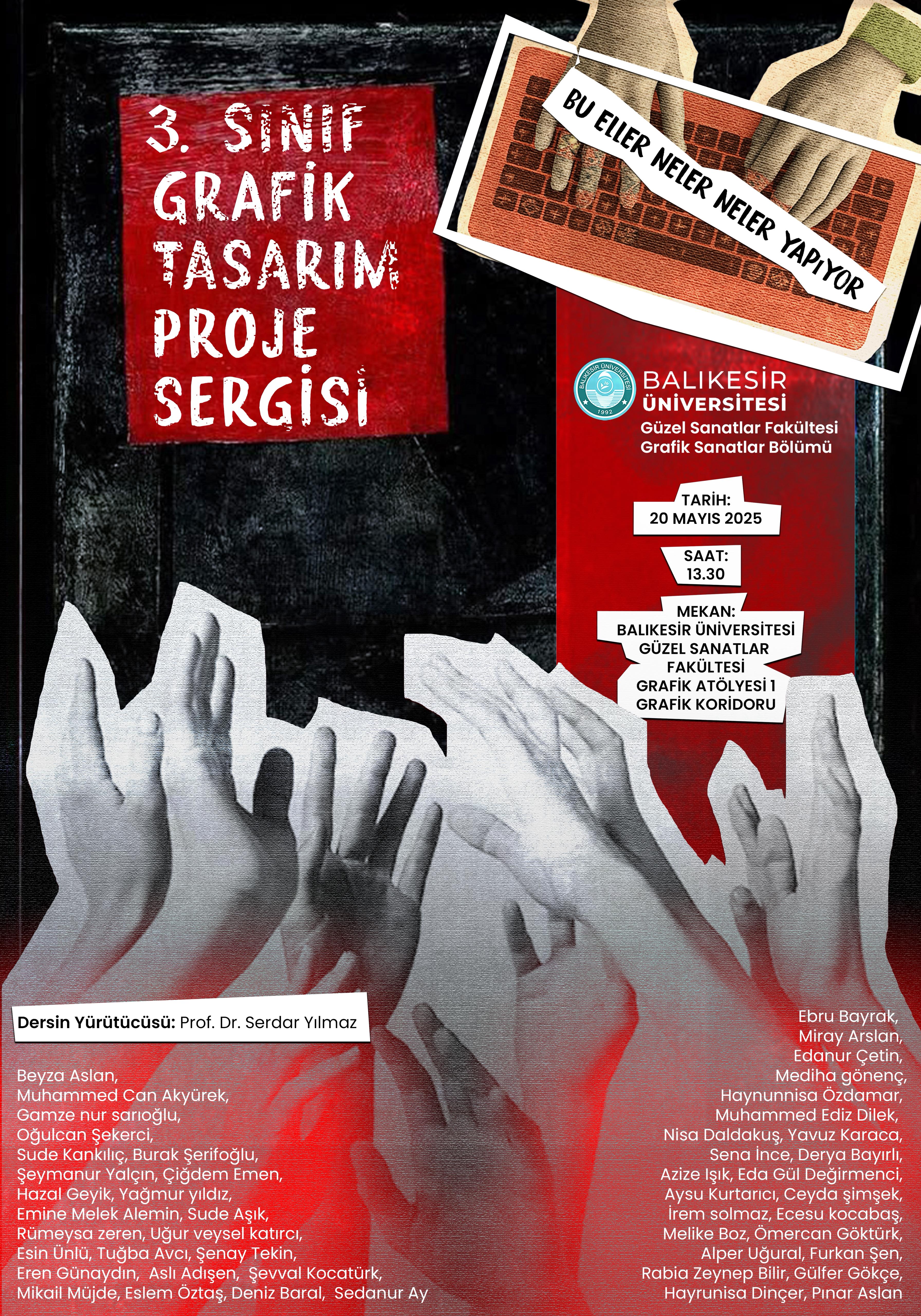 3.Sınıf Grafik Tasarım Güzel Sanatlar Fakültesi Grafik Sanatlar Bölümü